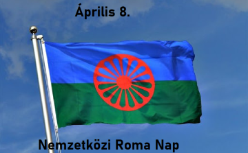 Április 8-án ünnepeljük a Nemzetközi Roma Napot