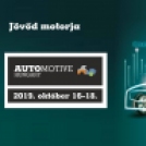 Automotive Hungary 2019. 10. 16 - 18.